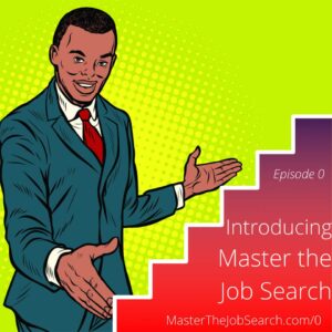 Introducing Master the Job Search